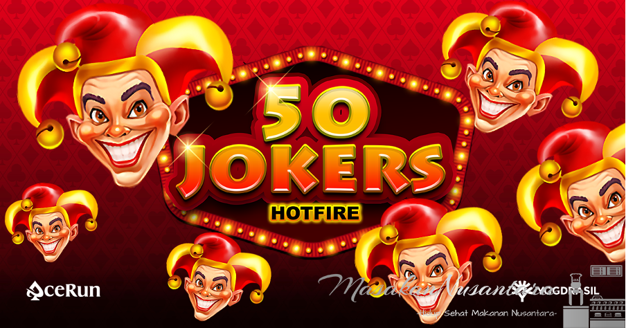 Yggdrasil dan AceRun Hadirkan Aksi Slot Seru dengan 50 Jokers Hotfire