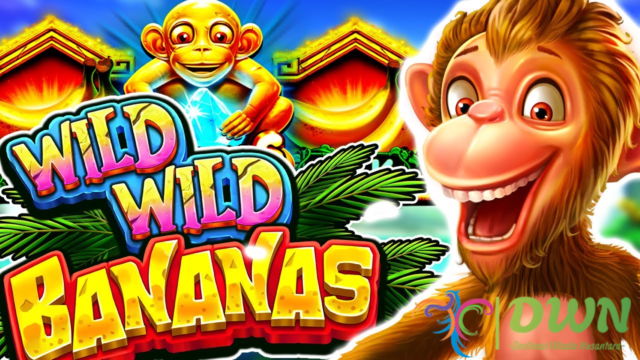 Wild Wild Bananas Slot: Panduan Bermain, dan Tips Menang